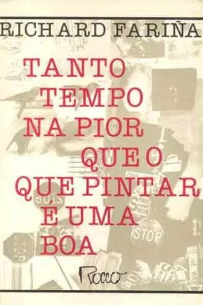 Cover of Tanto Tempo na Pior que o Que Pintar É uma Boa