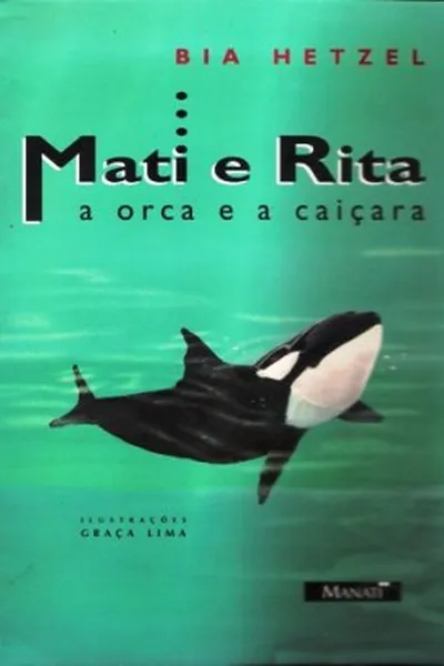 Cover of Mati e Rita: a orca e a caiçara