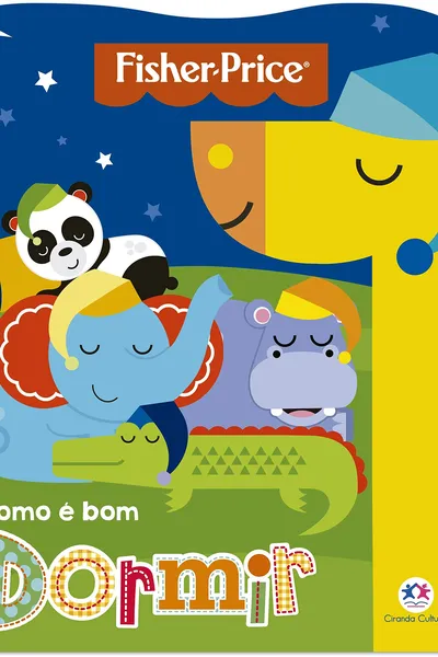 Cover of Fisher-Price - Como é bom dormir