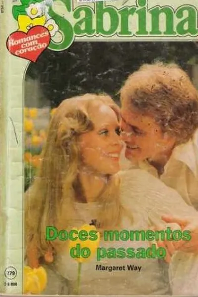 Cover of Doces Momentos do Passado