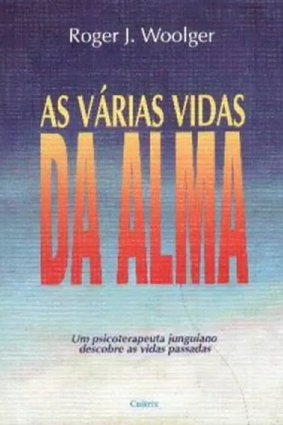 Cover of As Várias Vidas da Alma