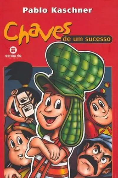 Cover of Chaves de um Sucesso