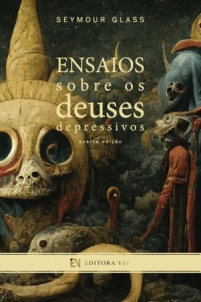 Cover of Ensaios sobre os deuses depressivos