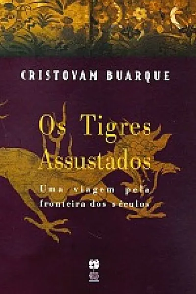 Cover of Os Tigres Assustados
