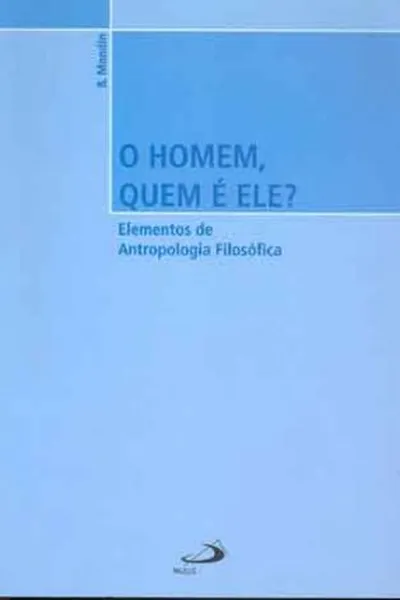 Cover of O homem, quem é ele?