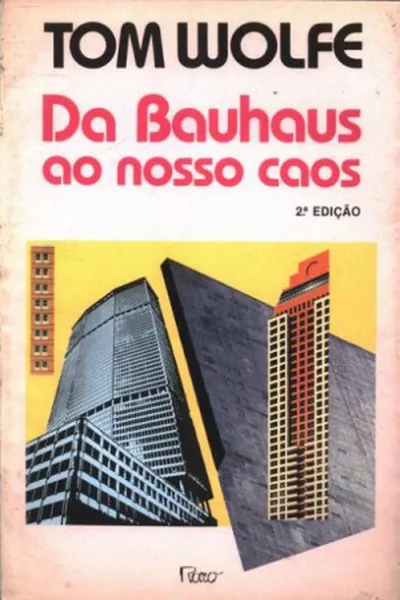 Cover of Da Bauhaus ao Nosso Caos