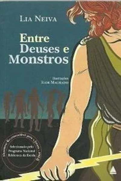 Cover of Entre Deuses e Monstros