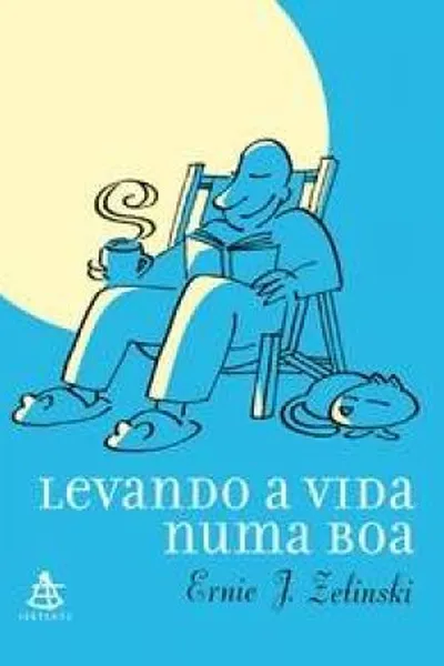 Cover of Levando a Vida Numa Boa