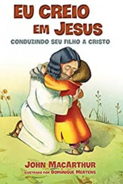 Cover of Eu Creio Em Jesus