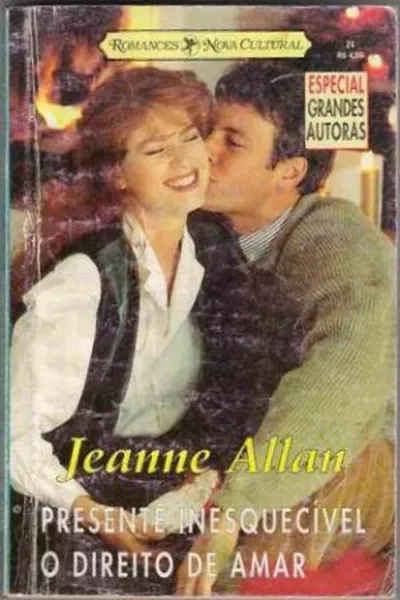 Cover of Presente Inesquecivel  /  O Direito de Amar