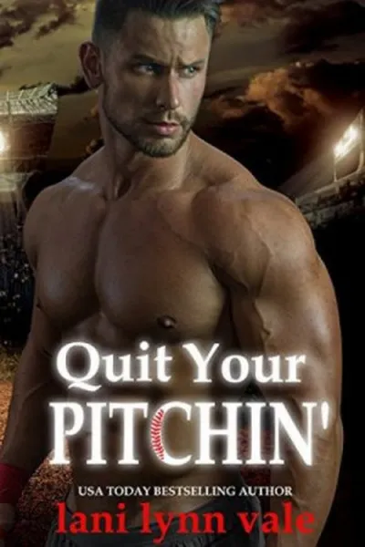 Cover of Quit Your Pitchin'