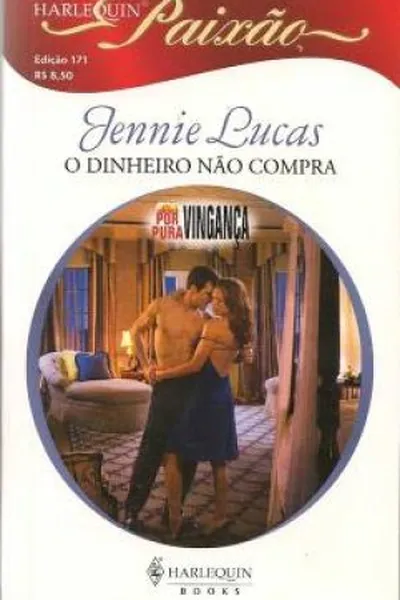 Cover of O Dinheiro Não Compra