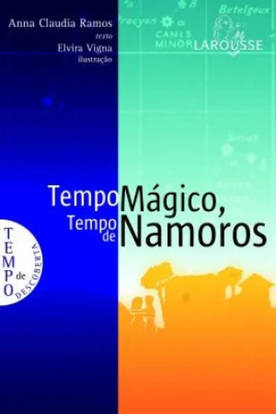 Cover of Tempo Mágico, Tempo de Namoros