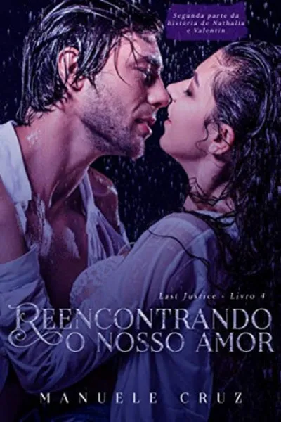 Cover of Reencontrando o nosso amor