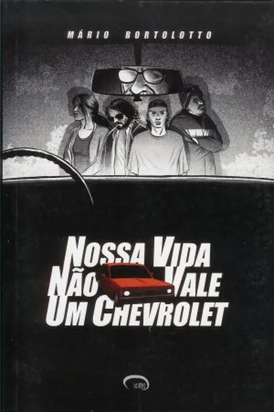 Cover of Nossa Vida Não Vale um Chevrolet