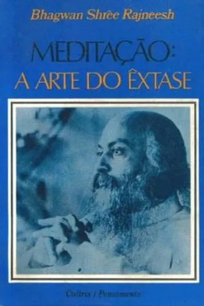 Cover of Meditação: A Arte do Êxtase