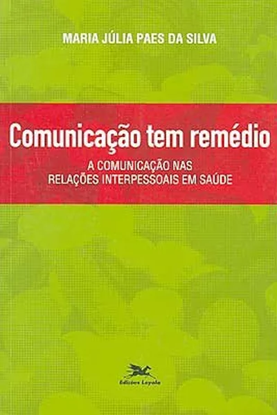 Cover of Comunicação tem remédio