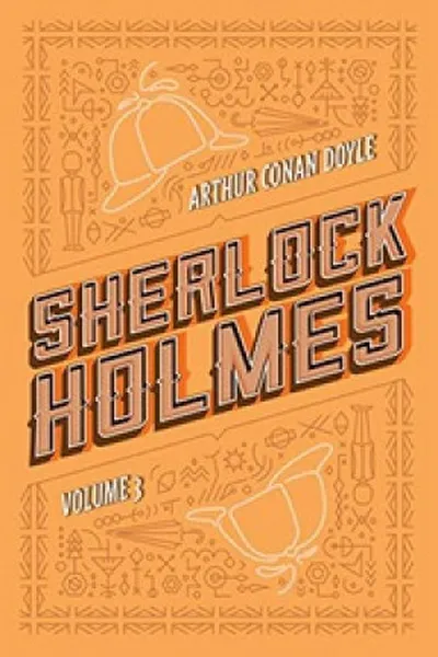 Cover of Sherlock Holmes: Volume 3: A volta de Sherlock Holmes | O vale do medo