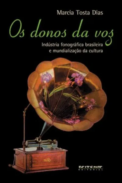 Cover of Os donos da voz