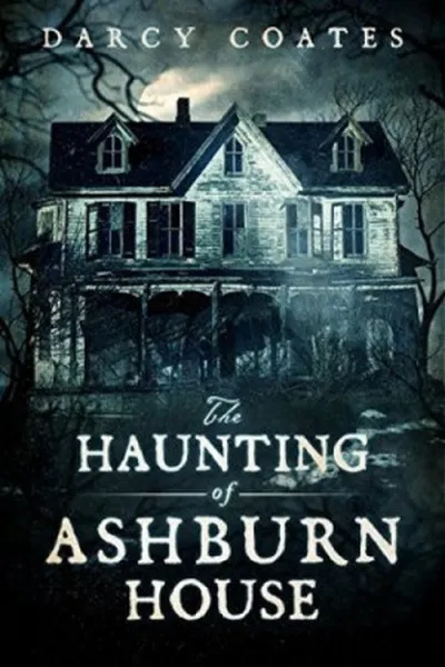 Cover of The Haunting of Ashburn House