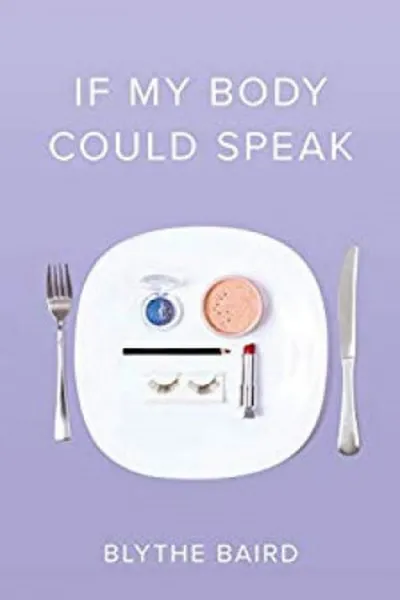 Cover of If My Body Could Speak