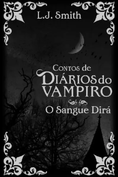 Cover of O Sangue Dirá