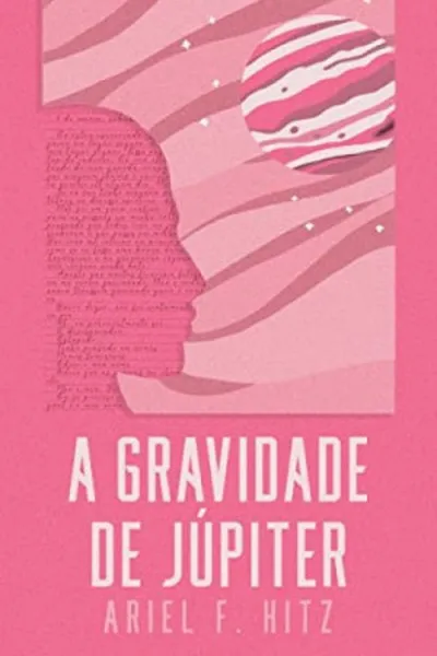 Cover of A Gravidade de Júpiter
