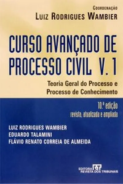 Cover of Curso Avançado de Processo Civil - V. 1
