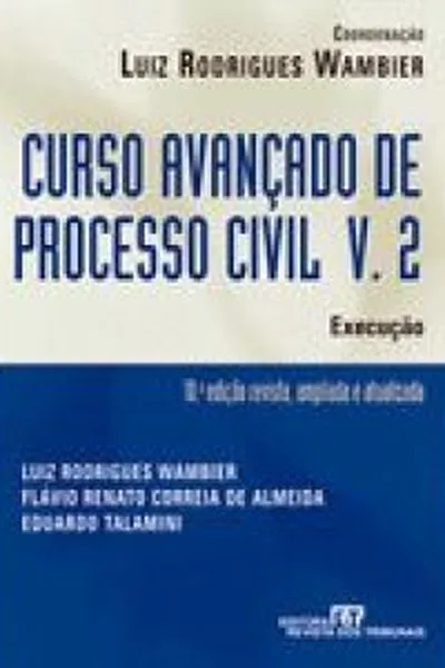 Cover of Curso Avançado de Processo Civil - V. 2
