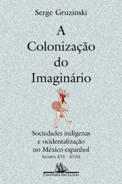 Cover of A colonização do imaginário