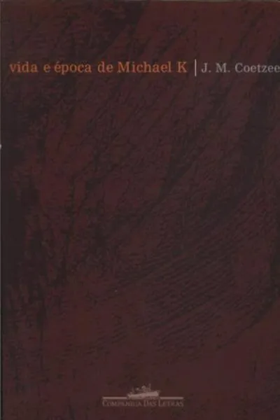 Cover of Vida e época de Michael K