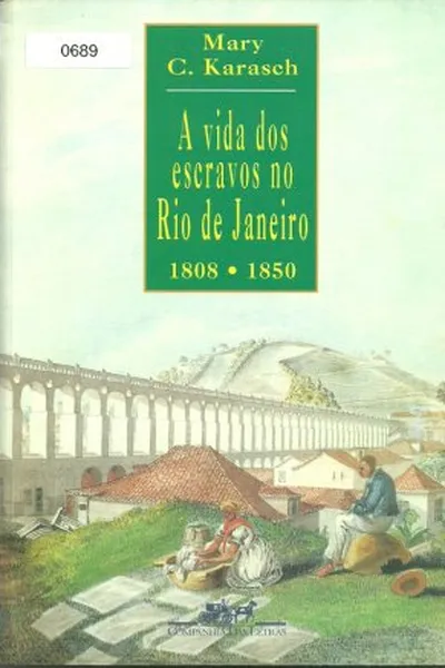 Cover of A vida dos escravos no Rio de Janeiro