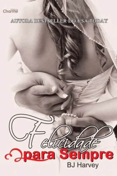 Cover of Felicidade para Sempre