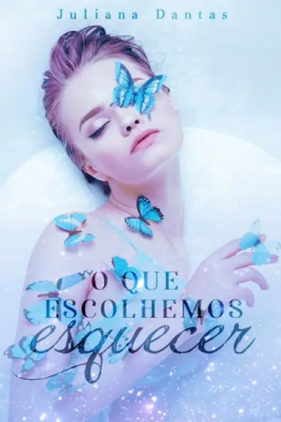 Cover of O Que Escolhemos Esquecer