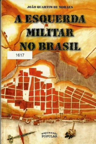 Cover of A esquerda militar no Brasil