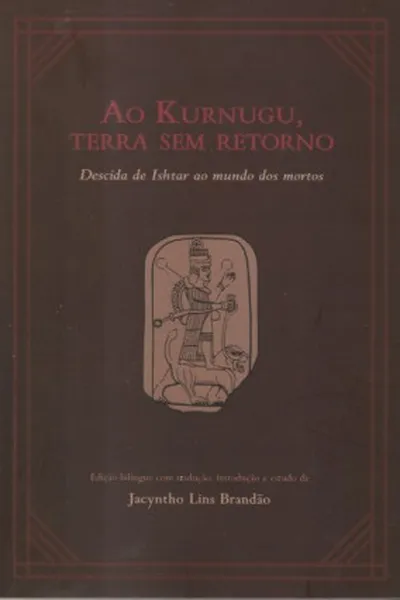Cover of Ao Kurnugu, Terra Sem Retorno
