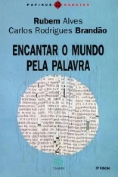 Cover of Encantar o mundo pela palavra
