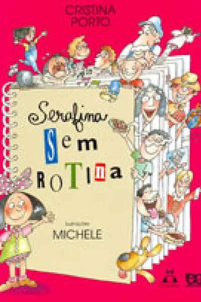Cover of Serafina Sem Rotina