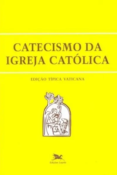 Cover of Catecismo da Igreja Católica