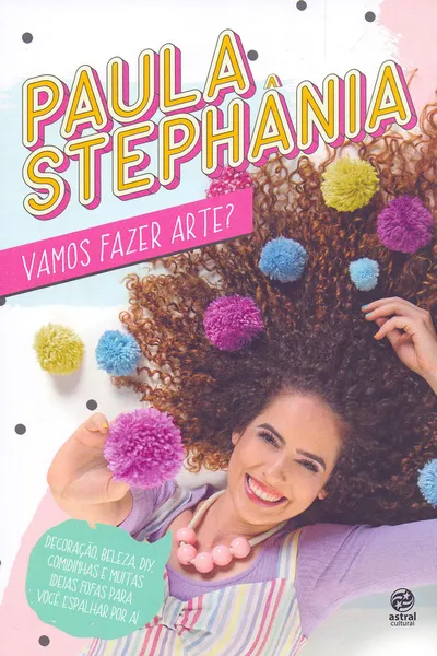 Cover of Paula Stephânia - Vamos Fazer Arte?