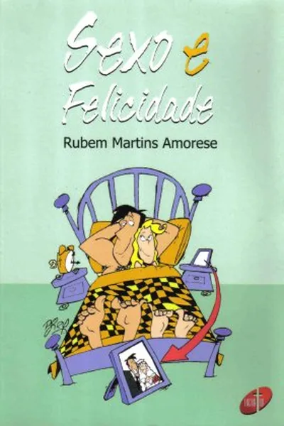 Cover of Sexo e Felicidade