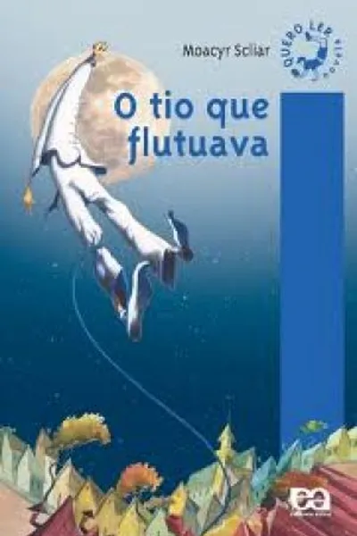 Cover of O Tio Que Flutuava