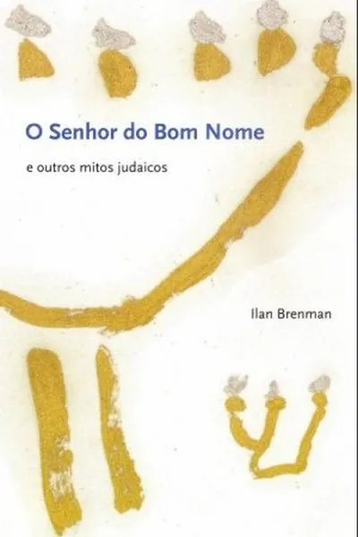 Cover of O Senhor do Bom Nome