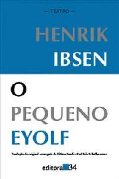 Cover of O Pequeno Eyolf