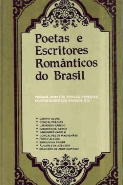Cover of Poetas e Escritores Românticos do Brasil