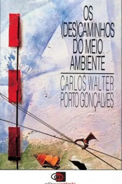 Cover of Os (Des)caminhos do meio ambiente