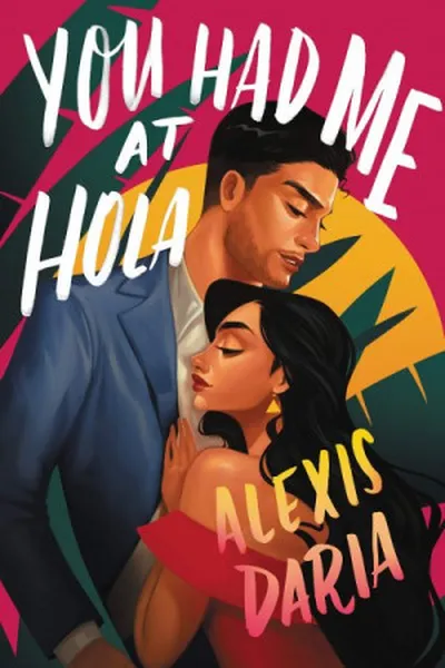 Cover of You Had Me at Hola (English Edition)