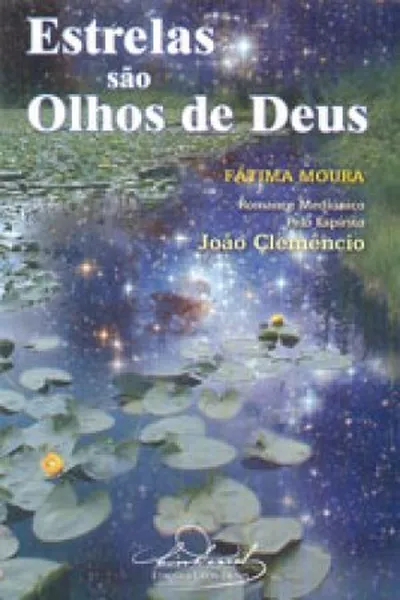 Cover of Estrelas São os Olhos de Deus
