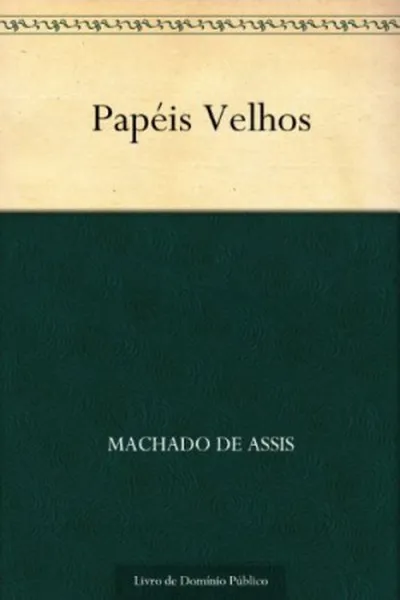 Cover of Papéis Velhos