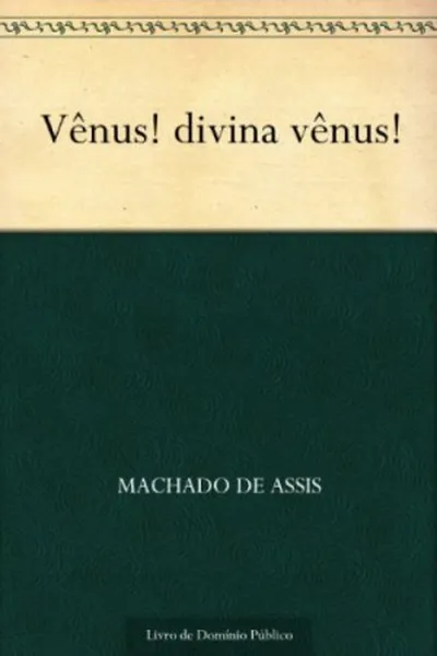 Cover of Vênus! Divina Vênus!